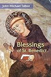 Blessings of St. Benedict (English Edition)
