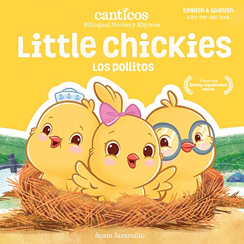 Image of Canticos Little Chickies / Los Pollitos: Bilingual Nursery Rhymes