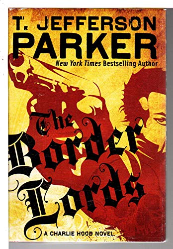 The Border Lords (Charlie Hood)