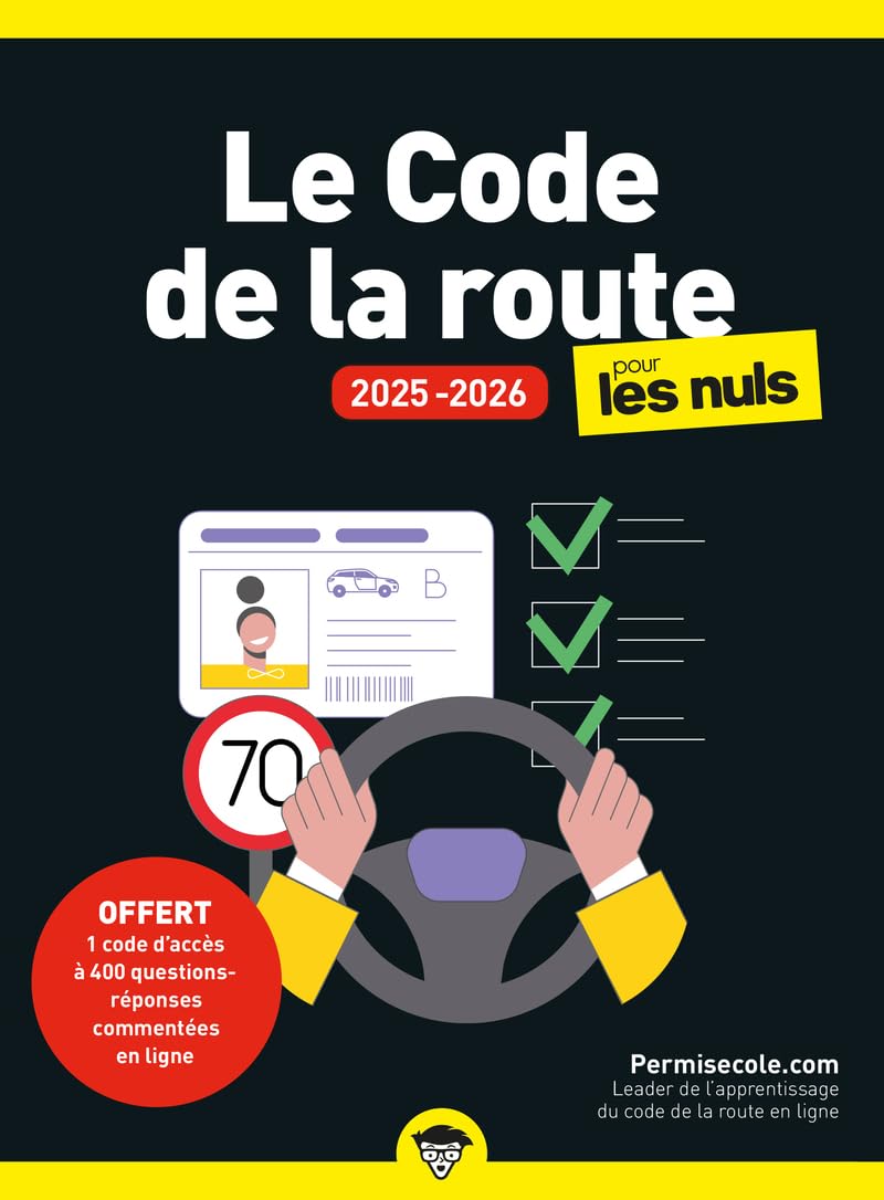 Le Code de la route 2025-​2026 pour les Nuls, poche