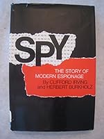 Spy: The Story of Modern Espionage B000FMAWKQ Book Cover