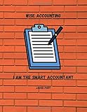  I am the Smart Accountant (Wise Accountig, Band 4)