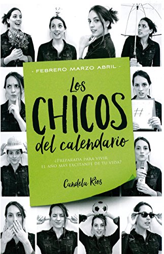Los chicos del calendario 2: Febrero, marzo y abril (Titania sombras) Los chicos del calendario 2: Febrero, marzo y abril (Titania sombras)