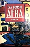 Heyne-Bücher : 1, Heyne allgemeine Reihe ; Nr. 9049 Afra : Roman - Eva: Demski 