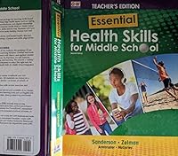 Essential Health Skills for Middle School, Second Edition, Teacher's Edition, c. 2021, 9781645643999, 1645643999 1645643999 Book Cover