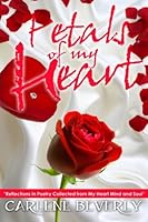 Petals of my Heart 0615935621 Book Cover
