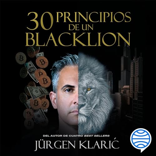 Audiobook: 30 principios de un BlackLion by Jürgen Klarić