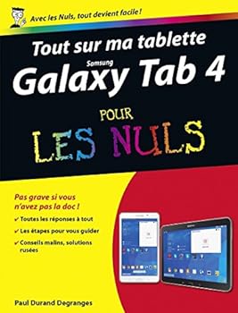 Paperback Tout sur ma tablette Samsung Galaxy Tab 4 Pour LesNuls [French] Book