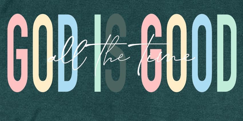 Christian Shirts for Women Jesus T-Shirt: God is Good All The Time Tee Shirt - Image 5