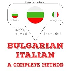 Bulgarian - Italian. A complete method Audiolibro Por J. M. Gardner arte de portada
