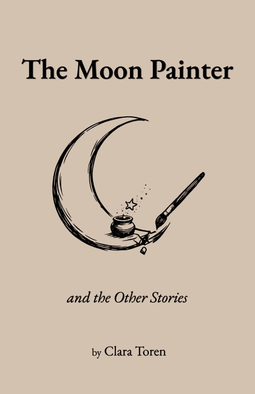 The Moon Painter and the Other Stories