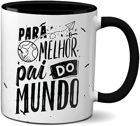 Caneca Feliz Dia Dos Pais Para O Melhor Pai Do Mundo (Preta)