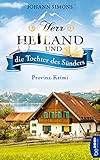 Herr Heiland und die Tochter des Sünders: Provinz-Krimi. Folge 3 (Herr Heiland ermittelt) - Johann Simons 