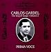 Prima Voce: Carlos Gardel, The King Of Tango, Vol. 2