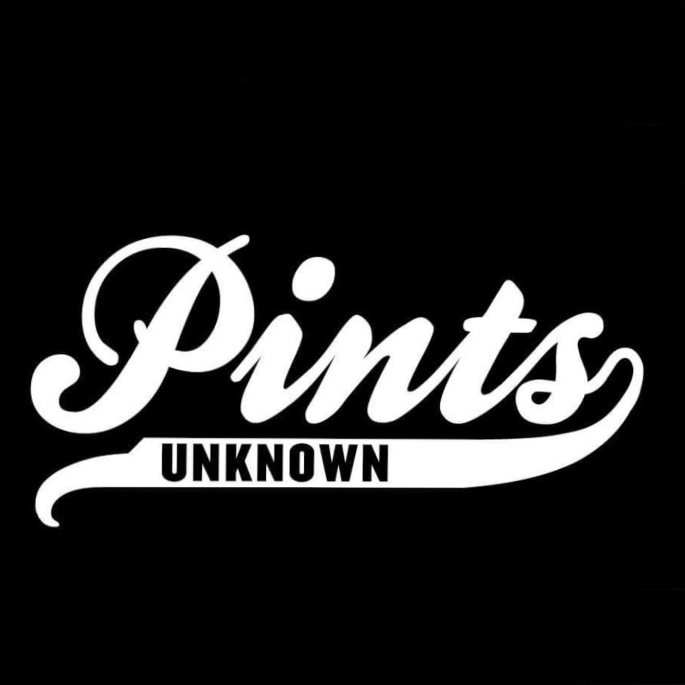 Pints Unknown