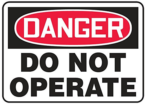 Panneau Danger Do Not Operate Accuform MEQM008XP en Accu-Shield de 10x14 pouces pour sécurité