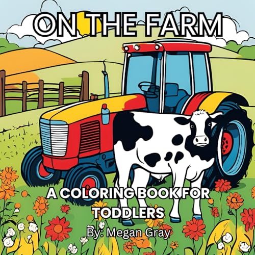 Bild: On The Farm: A Coloring Book For Toddlers f�r 6,88 EUR bei amazon.de