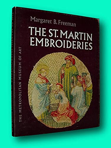 Rare Margaret B Freeman / THE ST MARTIN EMBROID... B09FT2FBL9 Book Cover