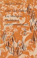 Gifts That Differ:  Lay Ministries, Established and Unestablished. 0916134431 Book Cover