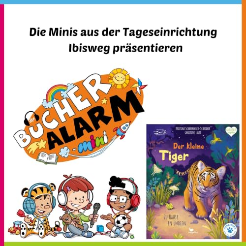 &bdquo;Der kleine Tiger - Zu Hause in Indien&ldquo; 🐯💖 aus der Tageseinrichtung Ibisweg in Stuttgart