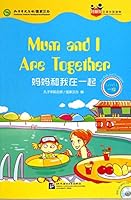 Mum and I are Together (for Teenagers): Friends Chinese Graded Readers (Level 1) 7561938500 Book Cover