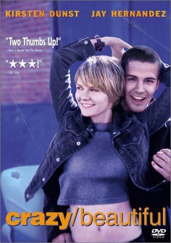 Crazy/ Beautiful by Kirsten Dunst