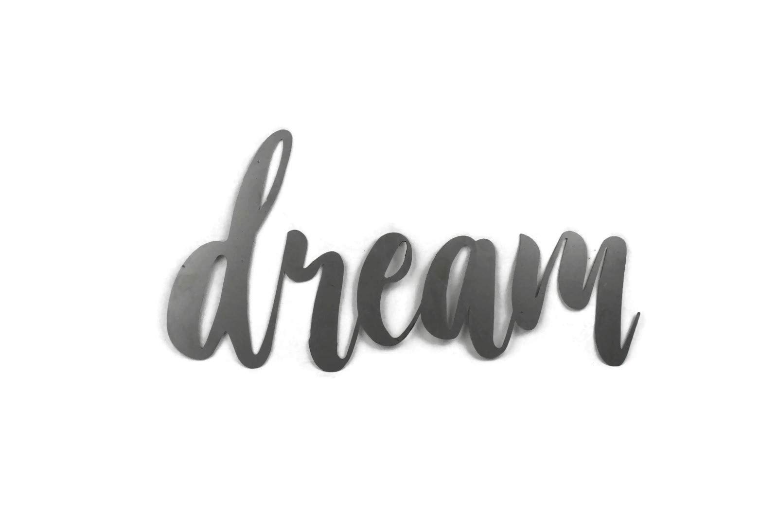 Dream Raw Steel Unpainted Word Art (Small)