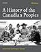A History of the Canadian Peoples