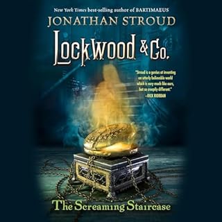 Lockwood & Co. The Screaming Staircase Audiobook By Jonathan Stroud cover art