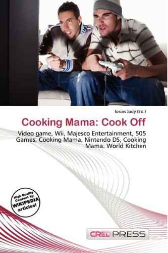 Cooking Mama: Cook Off: Video game, Wii, Majesco Entertainment, 505 Games, Cooking Mama, Nintendo DS, Cooking Mama: World Kitchen