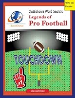 Classichoice Word Search: Legends of Pro Football B0BV1P45YG Book Cover