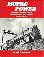 Mopac power: Missouri Pacific Lines locomotives and trains, 1905-1955 0831071176 Book Cover