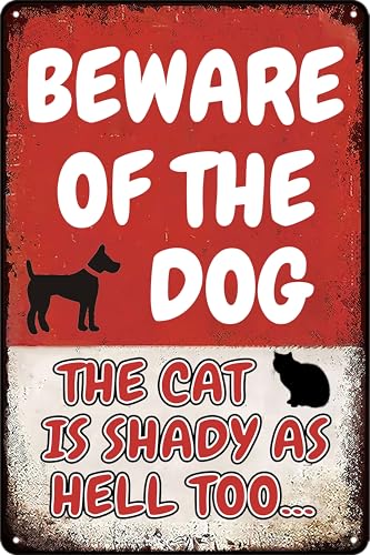 Beware of Dog Signs for Fence Funny Metal Warning Sign Yard Decor Beware of Dog The Cat Is Shady Too Tin Sign Dogs Room Decor 8x12 Inch