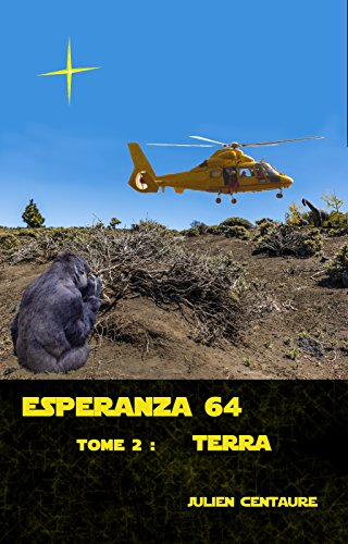 Télécharger Esperanza 64 Tome 2 : Terra PDF Ebook En Ligne