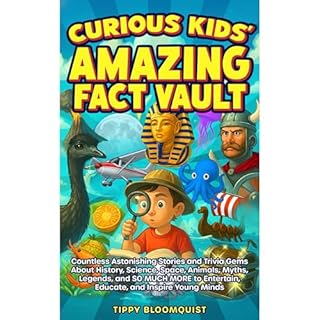 Curious Kids' Amazing Fact Vault Audiolibro Por Tippy Bloomquist arte de portada