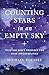 Counting Stars in an Empty Sky: Trusting God's Promises for Your Impossibilities