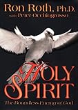 Holy Spirit: The Boundless Energy of God