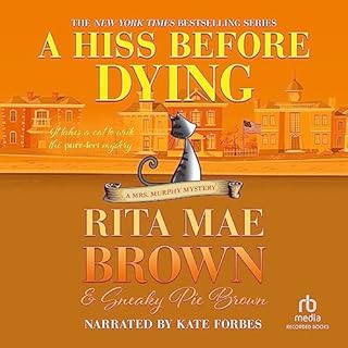 A Hiss Before Dying Audiolibro Por Rita Mae Brown, Sneaky Pie Brown arte de portada