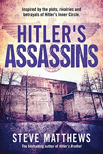 Hitler's Assassins view 2