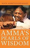  Amma\'s Pearls of Wisdom (English Edition)