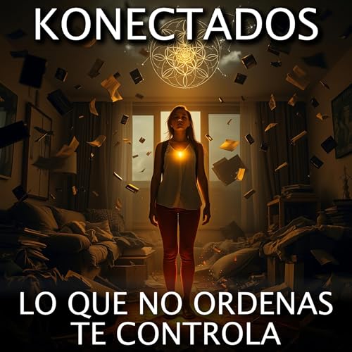 Lo que no ordenas te controla cover art