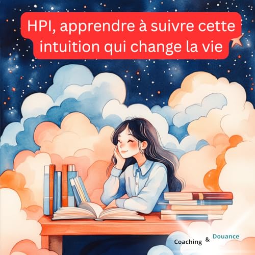 『HPI, apprendre à suivre cette intuition qui change la vie, et entrer en expansion』のカバーアート