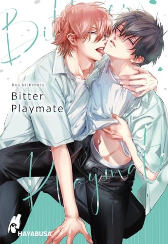 Bitter Playmate 1: Hocherotischer Yaoi-Manga ab 18 über einen jungen Playboy – Mit exklusiver Sammelkarte in der 1. Auflage!
