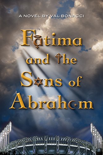 Fatima and the Sons of Abraham (English Edition)