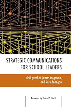 Paperback Strategic Communications for School Leaders Book