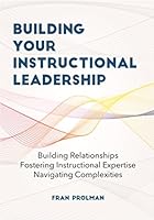Building Your Instructional Leadership 099775530X Book Cover
