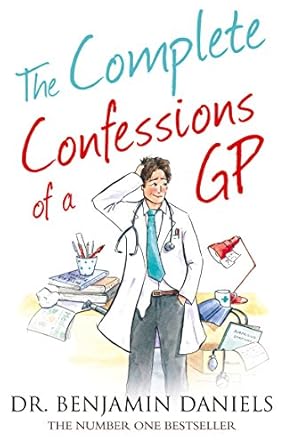 Unveiling the Truth: A Riveting Review of The Complete Confessions of a GP (The Confessions Series) Unveiling the Truth: A Riveting Review of The Complete Confessions of a GP (The Confessions Series)