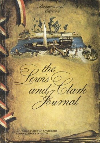 Bicentennial Edition- The Lewis and Clark Journ... B001I6HO72 Book Cover