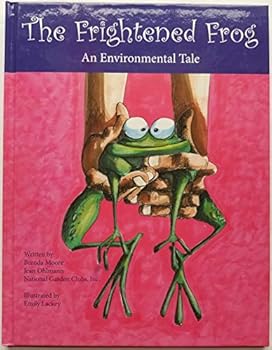 Hardcover The Frightened Frog (An Environmental Tale) Book