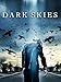Dark Skies
